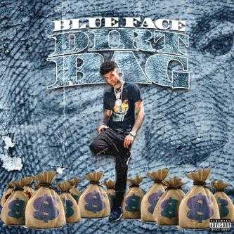 BlueFace - Dirt Bag